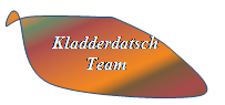 Reserviert: Kladderdatsch               Team